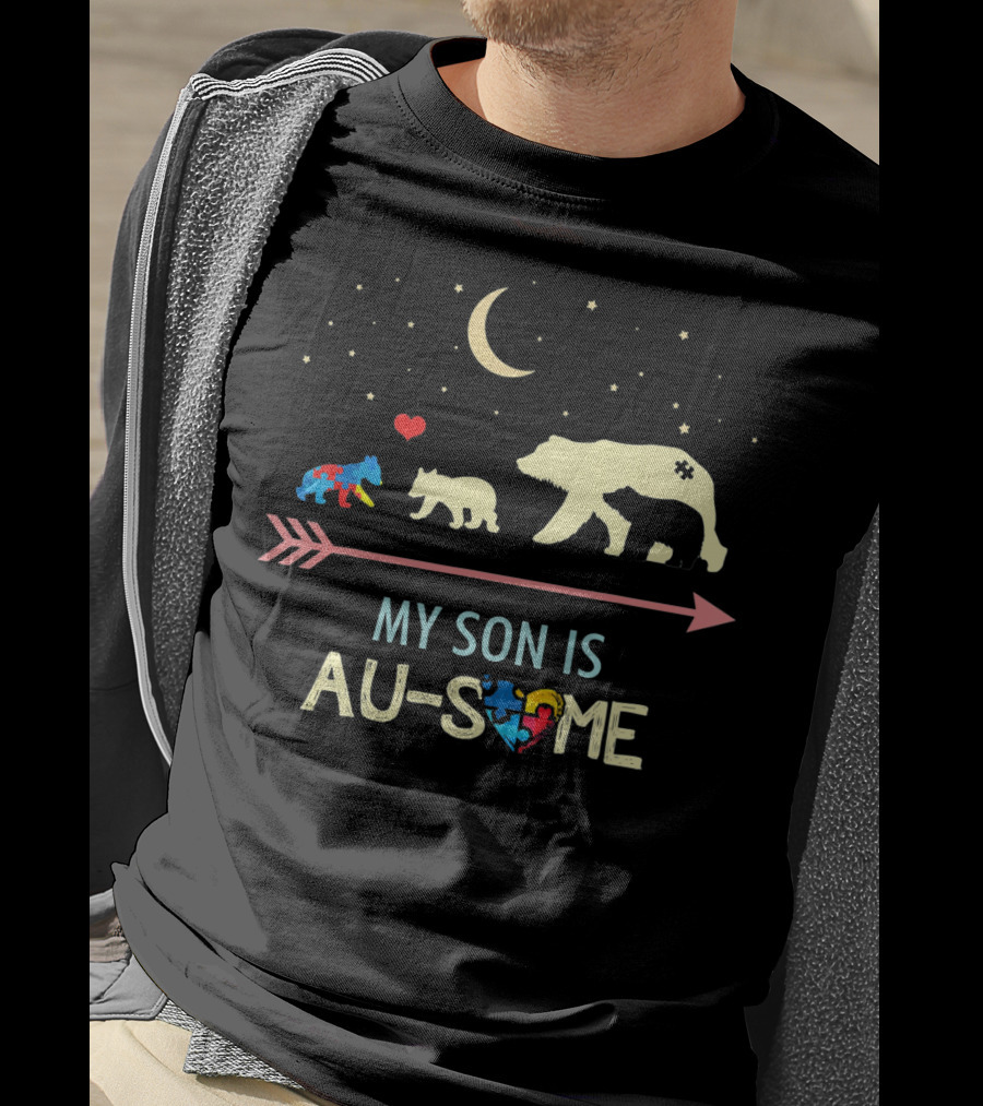 Autism Awareness My Son Is Au-Some Mama Bear And Cubs With Stars And Moon T-Shirt