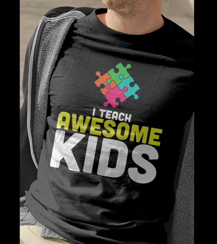 I Teach Awesome Kids Autism Awareness Teacher Puzzle T-Shirt
