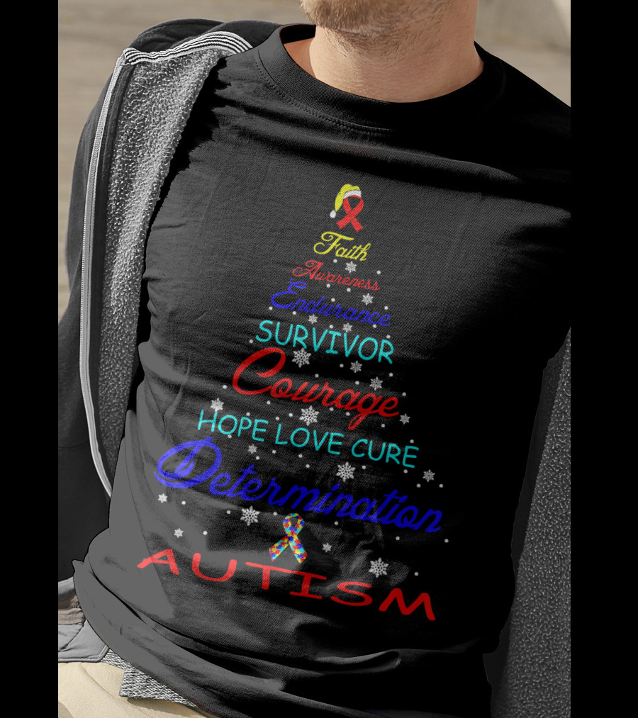Faith Awareness Endurance Survivor Courage Hope Love Cure Determination Autism T-Shirt