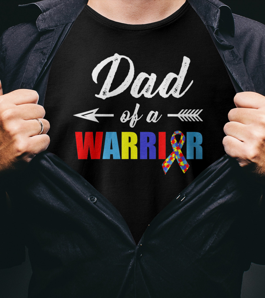 Dad Of A Warrior Autism Awareness T-Shirt