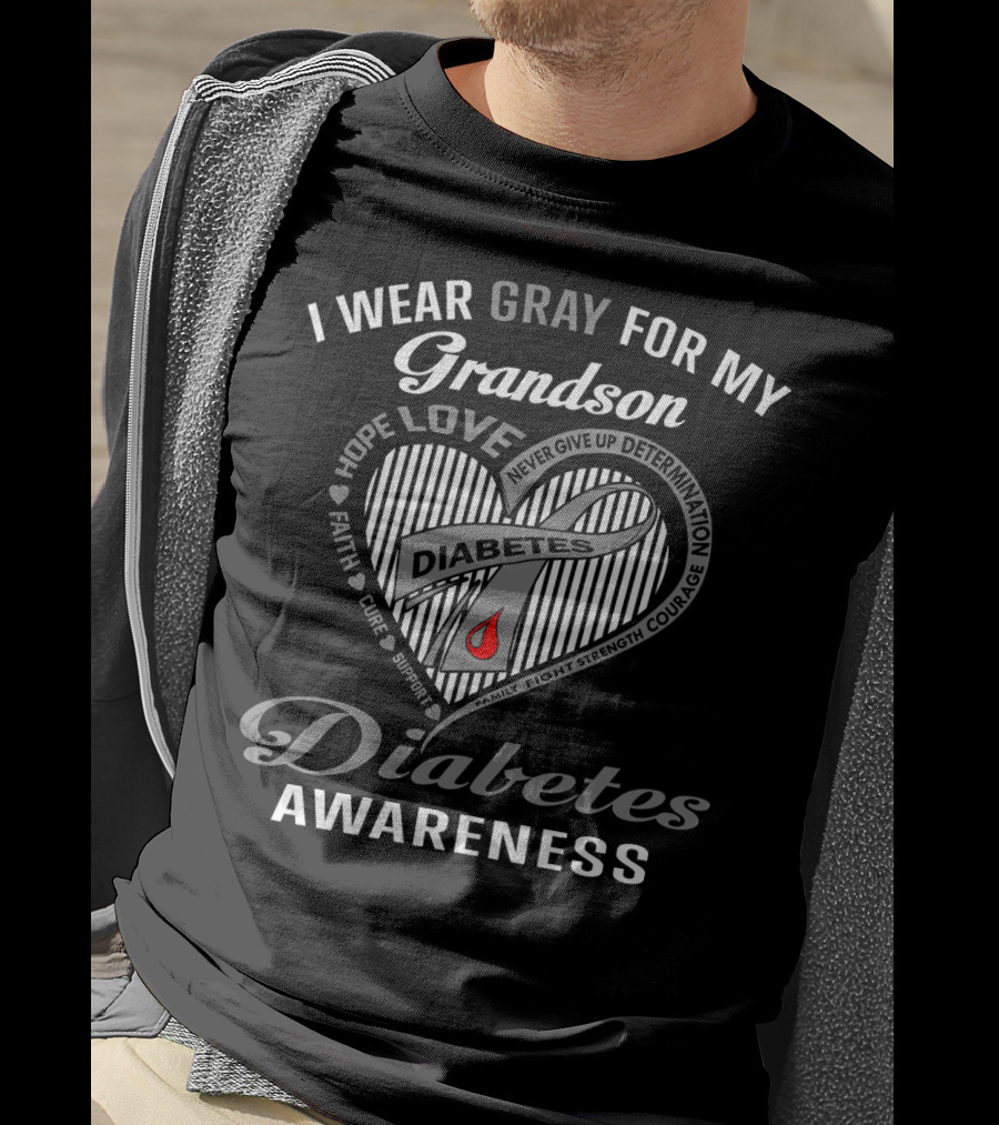 I Wear Gray For My Grandson Diabetes Awareness Love Hope Faith Courage T-Shirt