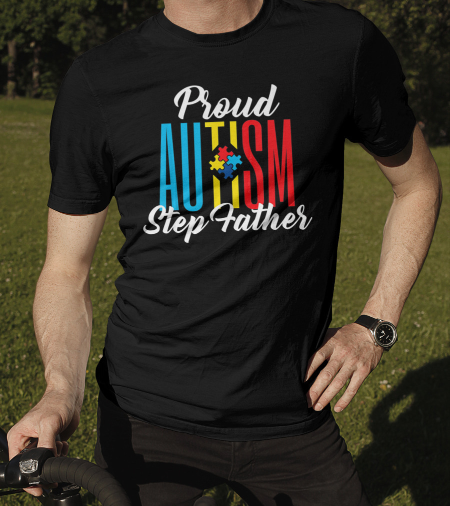 Proud Autism Step Father Puzzle Awareness Support T-Shirt