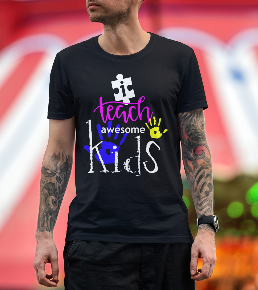 I Teach Awesome Kids Autism Puzzle Piece Handprints T-Shirt