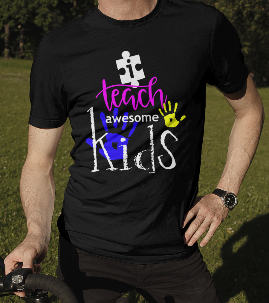 I Teach Awesome Kids Autism Puzzle Piece Handprints T-Shirt