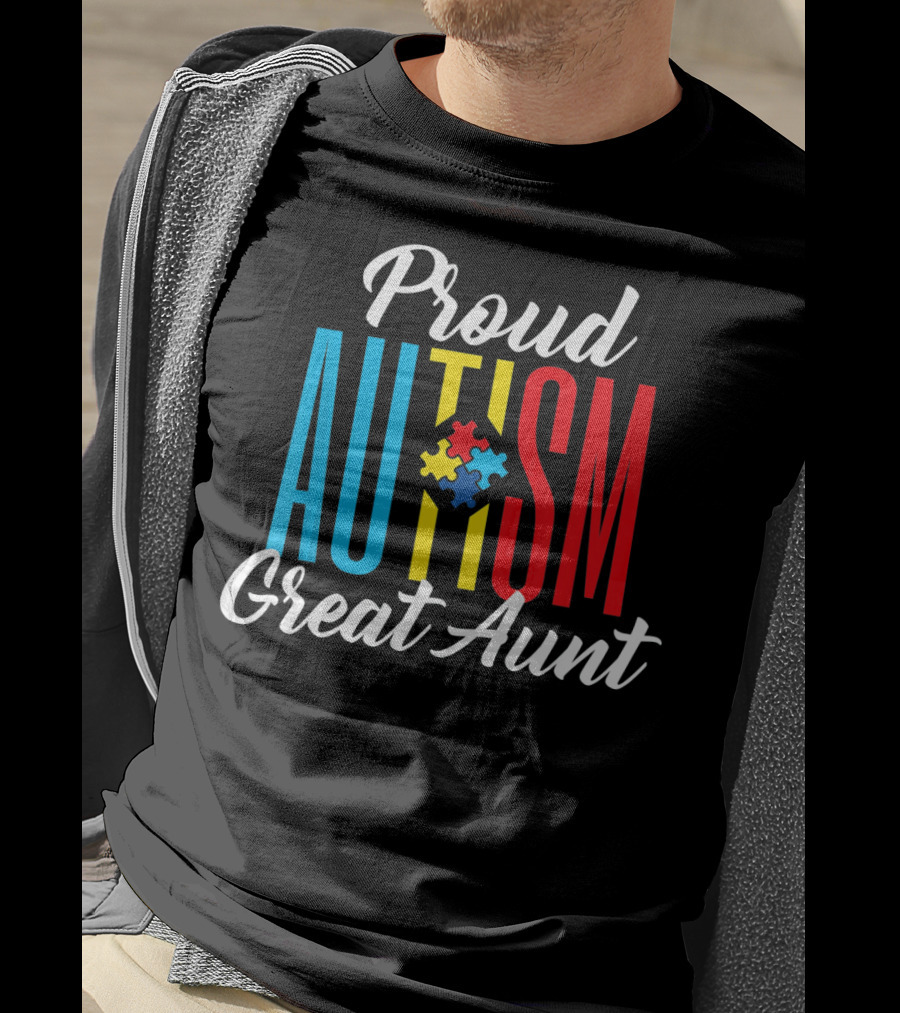 Proud Autism Great Aunt Puzzle Piece Awareness Support T-Shirt