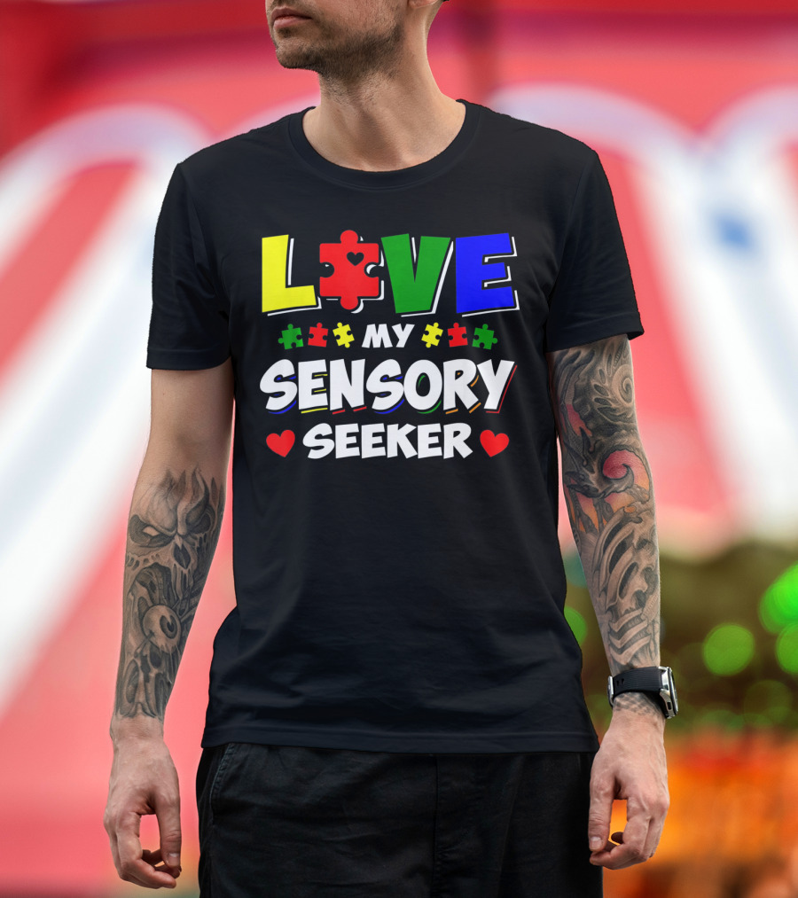 Love My Sensory Seeker Autism Awareness Day Puzzle T-Shirt