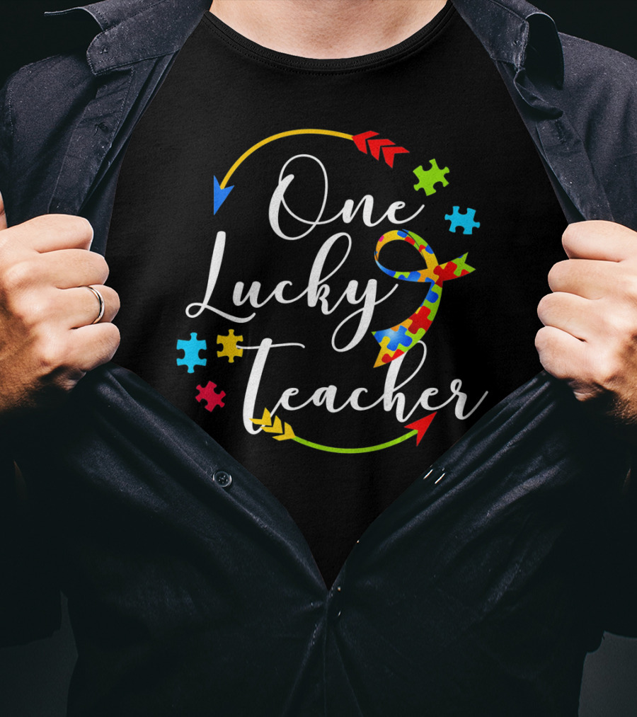 One Lucky Teacher Autism Puzzle Ribbon Arrows T-Shirt