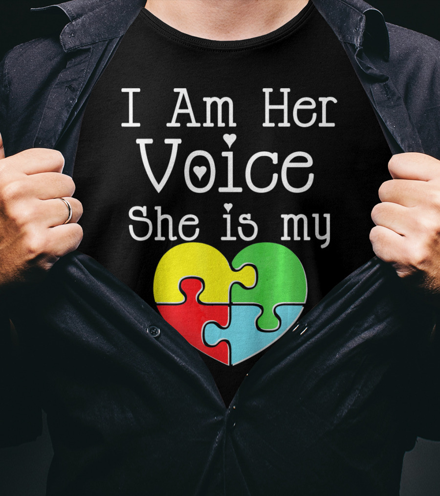 I Am Her Voice She Is My Heart Autism Puzzle Heart T-Shirt