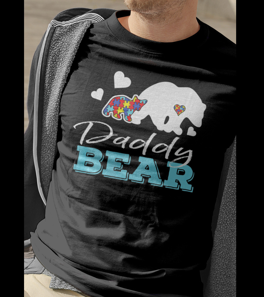 Daddy Bear Puzzle Heart Autism Awareness T-Shirt