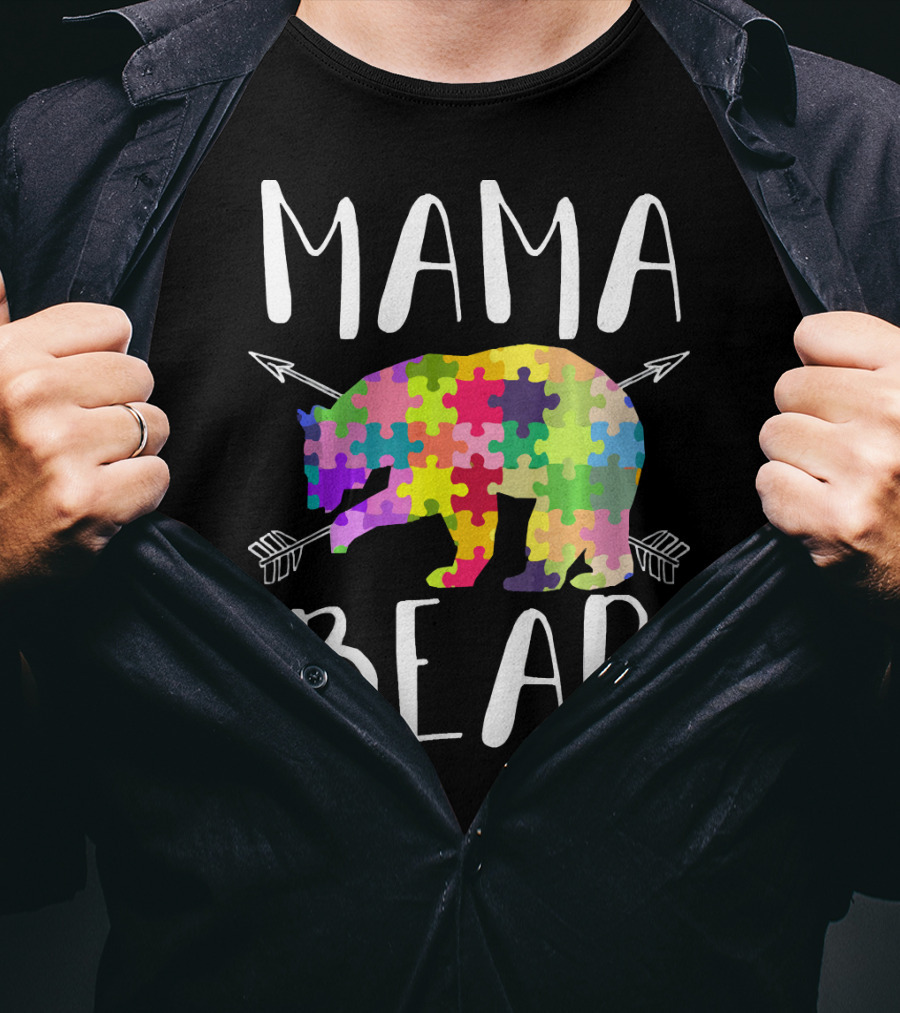 Mama Bear Autism Mom Awareness Puzzle Piece Arrows T-Shirt