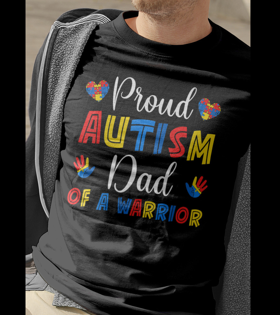 Proud Autism Dad Of A Warrior T-Shirt