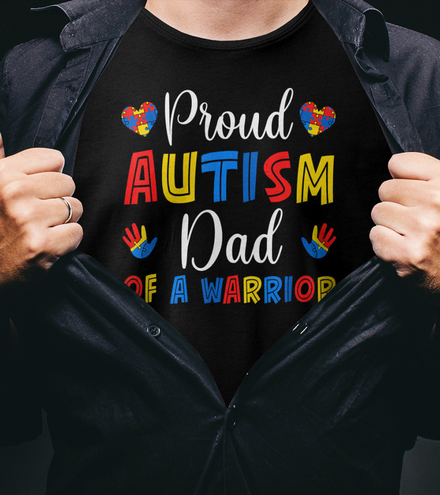 Proud Autism Dad Of A Warrior T-Shirt