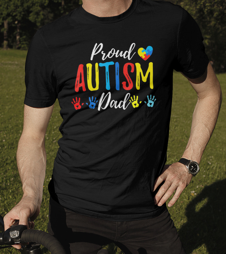 Proud Dad Autism Awareness Heart And Handprints T-Shirt