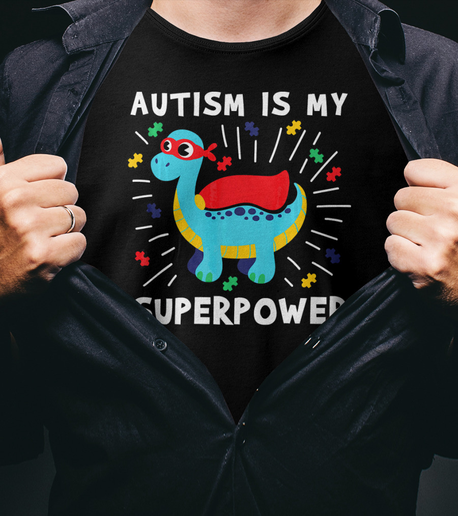 Autism Is My Superpower Dinosaur With Puzzle Pieces And Hero Cape T-Shirt