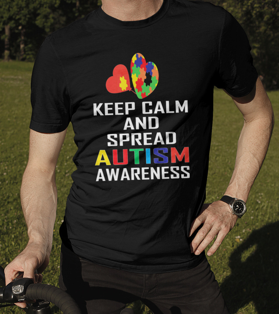 Keep Calm And Spread Autism Awareness Puzzle Heart T-Shirt