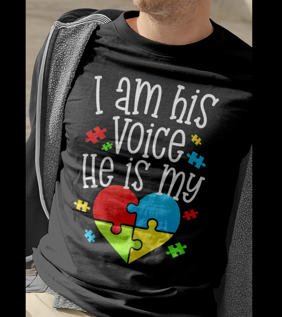 I Am His Voice He Is My Heart Autism Puzzle Pieces T-Shirt