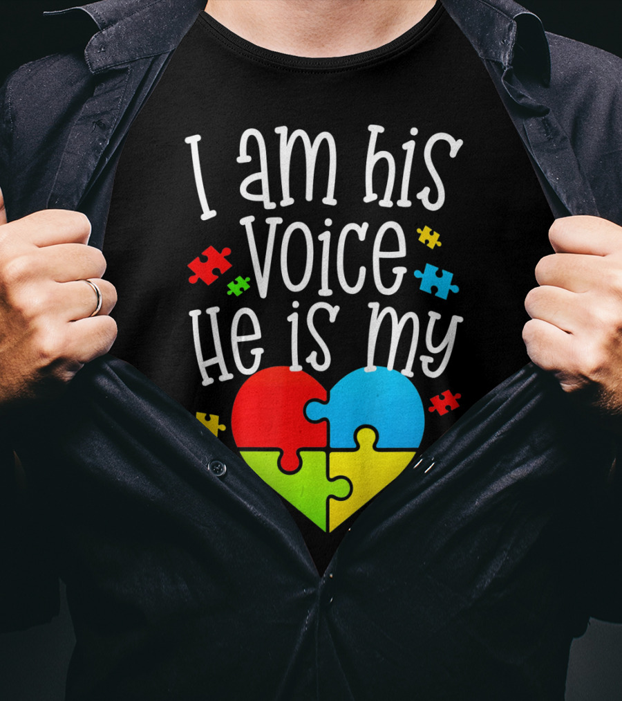 I Am His Voice He Is My Heart Autism Puzzle Pieces T-Shirt