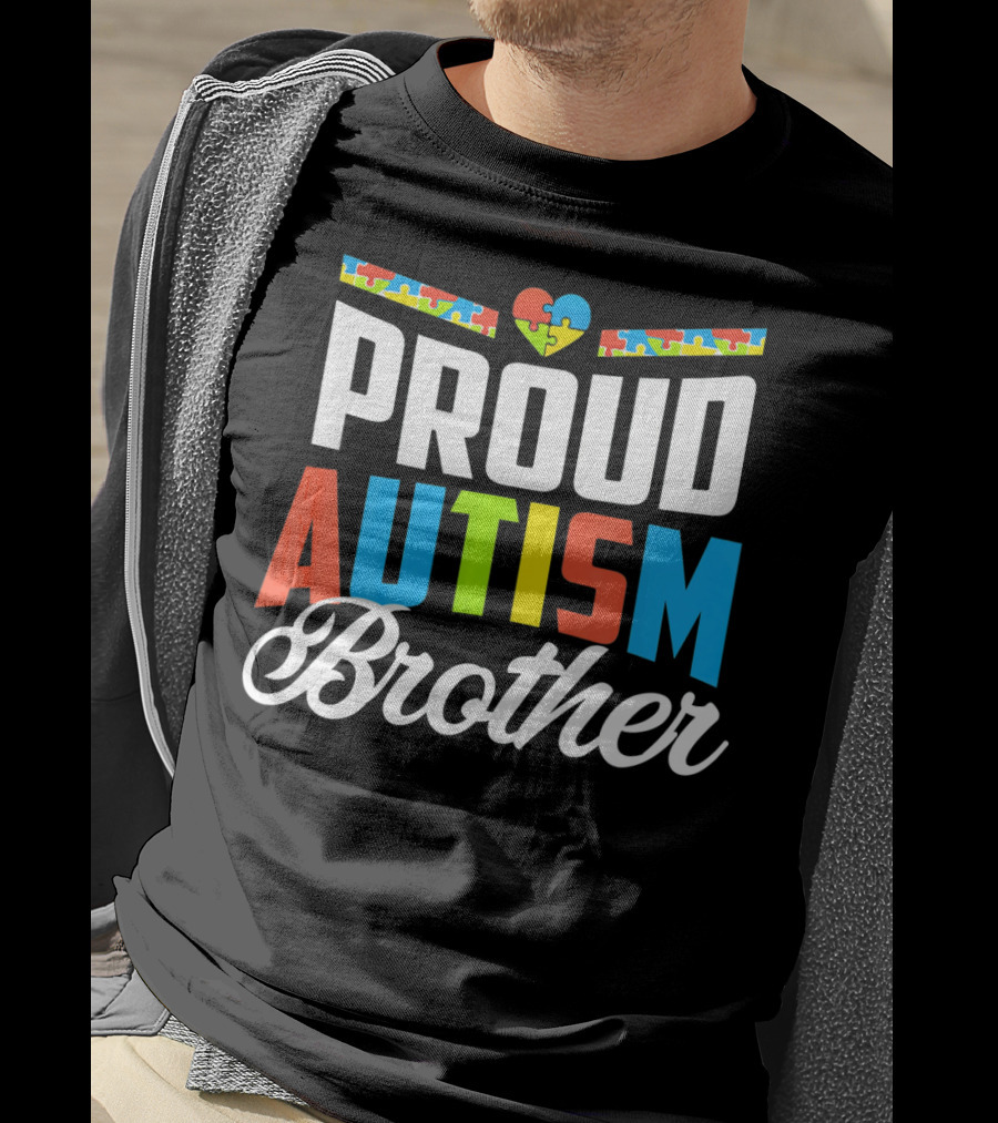 Proud Autism Brother Puzzle Heart Awareness Support T-Shirt