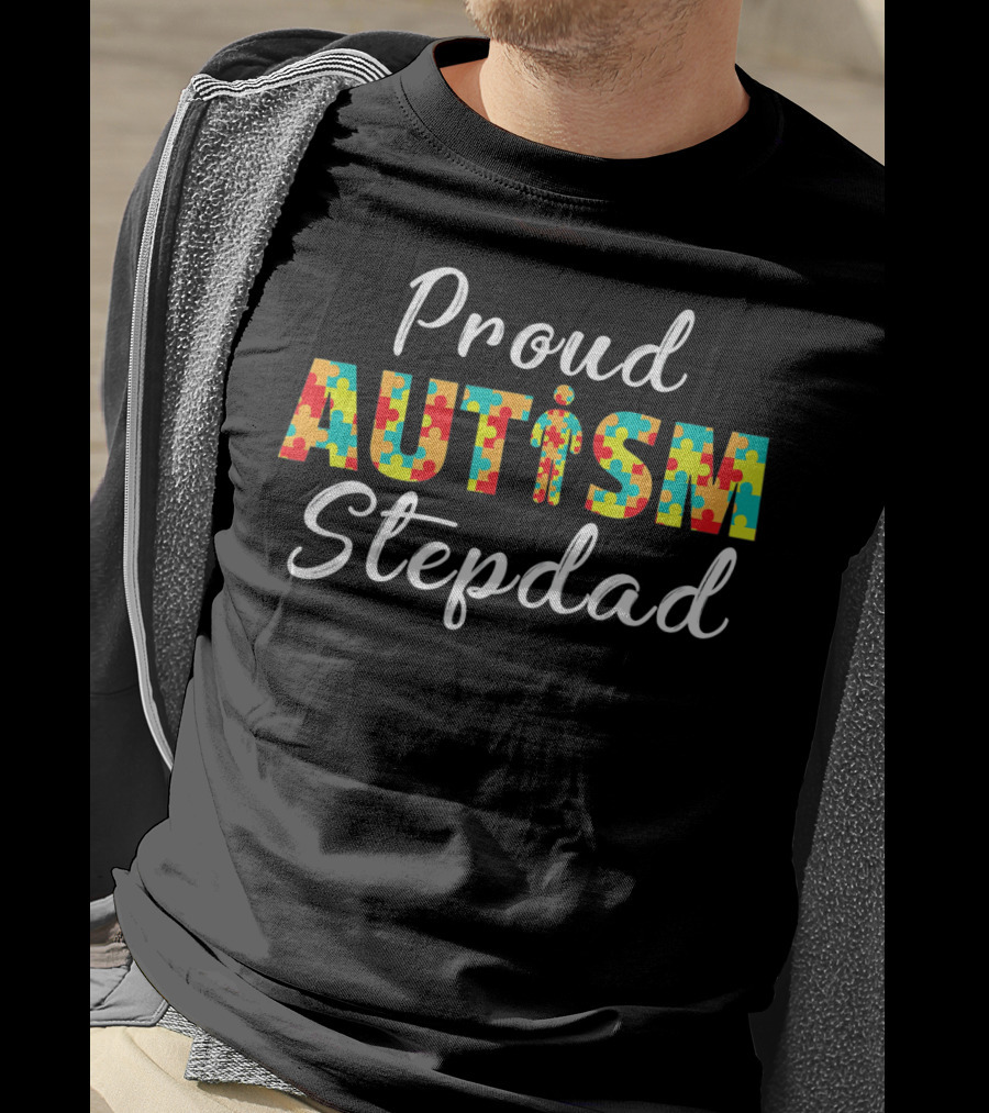 Proud Autism Stepdad Puzzle Awareness T-Shirt