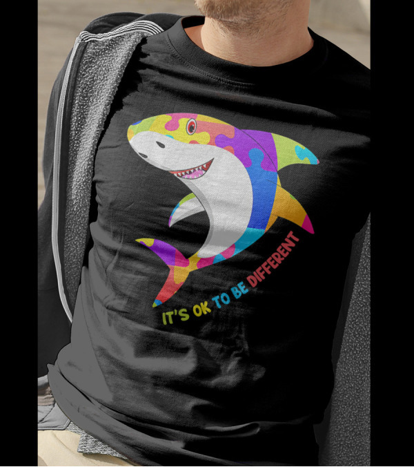 It's Ok To Be Different Shark Autism Awareness T-Shirt