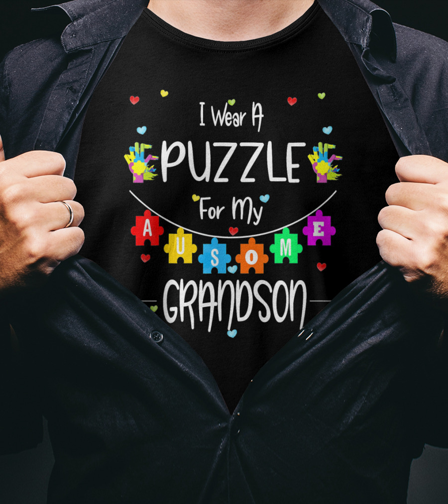 I Wear A Puzzle For My Ausome Grandson T-Shirt