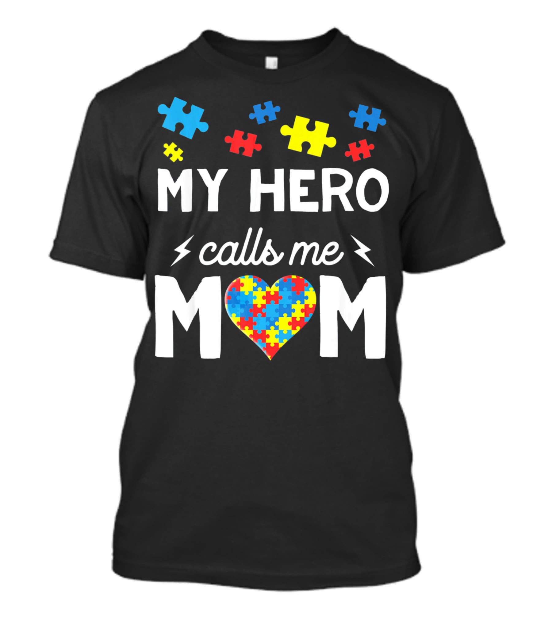 My Hero Calls Me Mom Autism Awareness Puzzle Heart T-Shirt