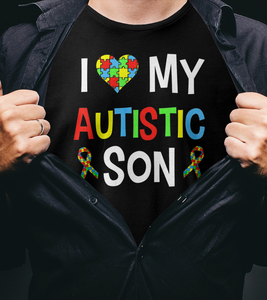 I Love My Autistic Son With Puzzle Heart And Autism Awareness Ribbons T-Shirt