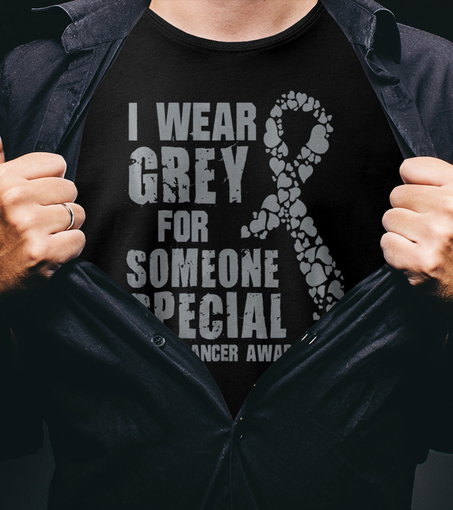 I Wear Grey For Someone Special Brain Cancer Awareness Ribbon Hearts T-Shirt