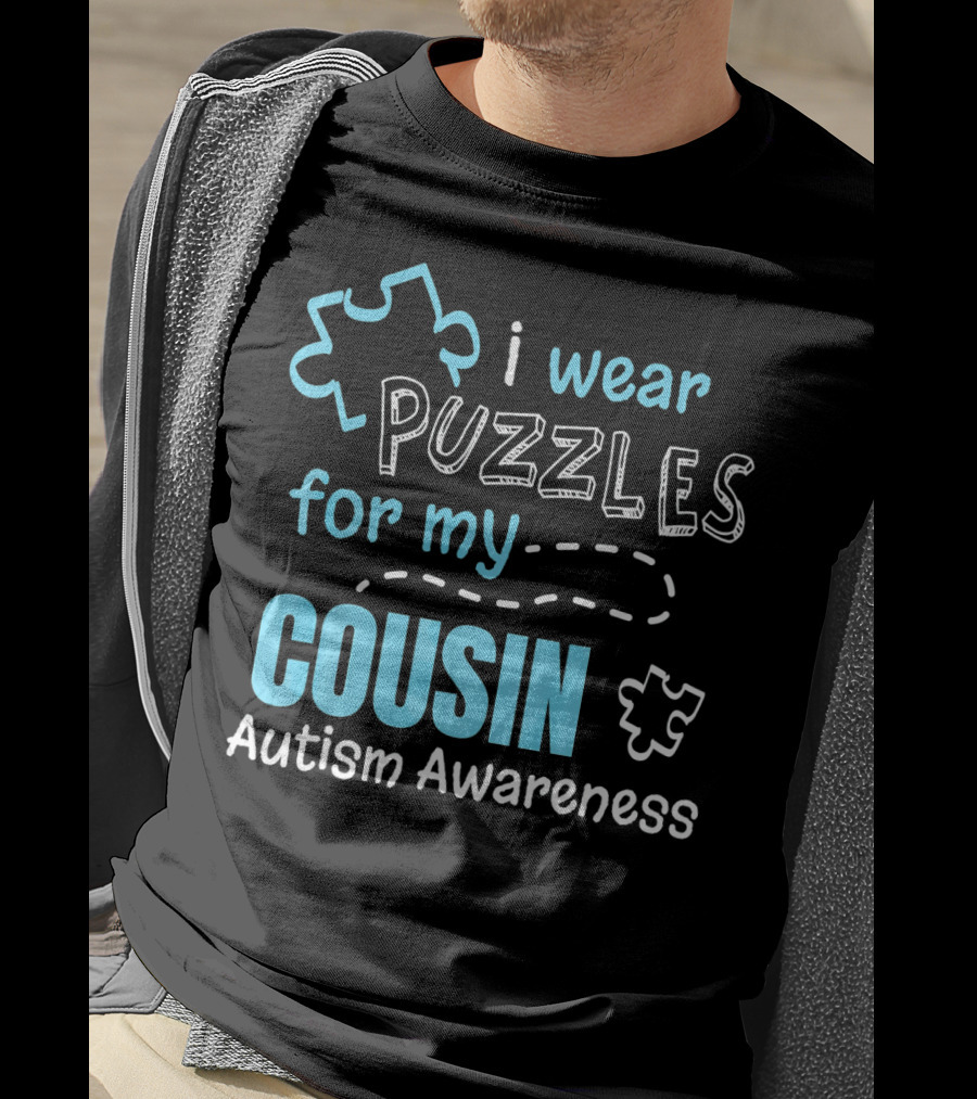 I Wear Puzzles For My Cousin Autism Awareness T-Shirt