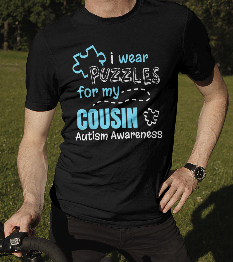 I Wear Puzzles For My Cousin Autism Awareness T-Shirt