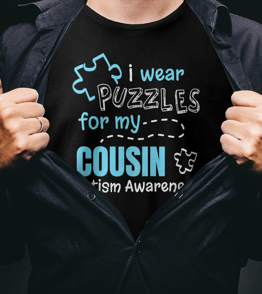 I Wear Puzzles For My Cousin Autism Awareness T-Shirt