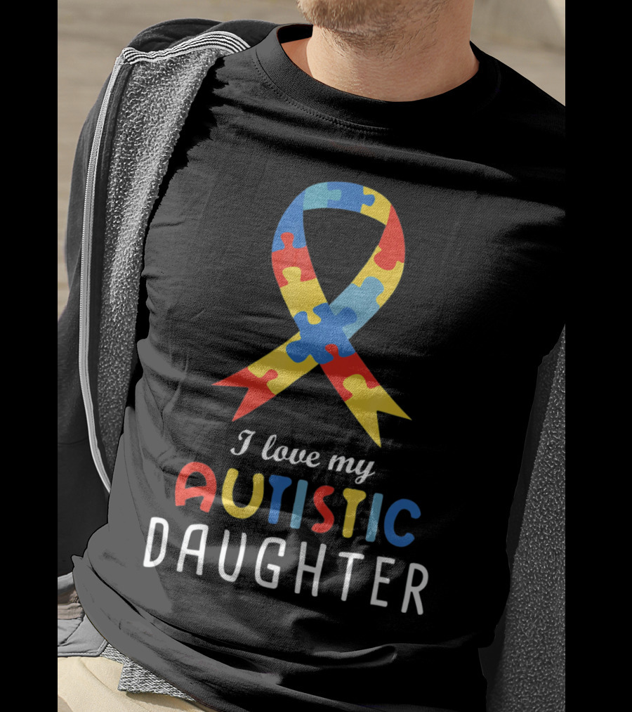 I Love My Autistic Daughter Autism Awareness Puzzle T-Shirt