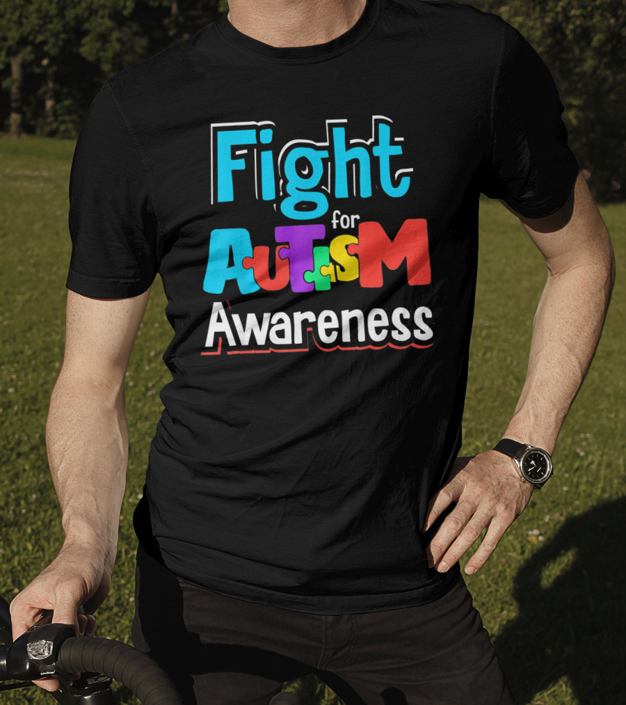 Fight For Autism Awareness T-Shirt