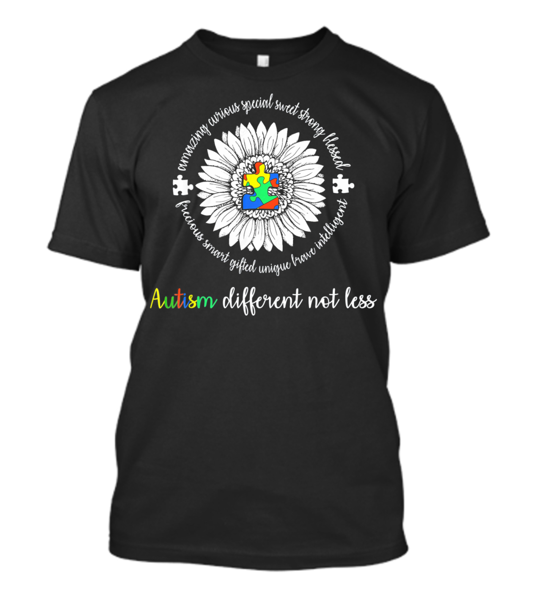 Autism Different Not Less Daisy Flower With Puzzle And Positive Words T-Shirt