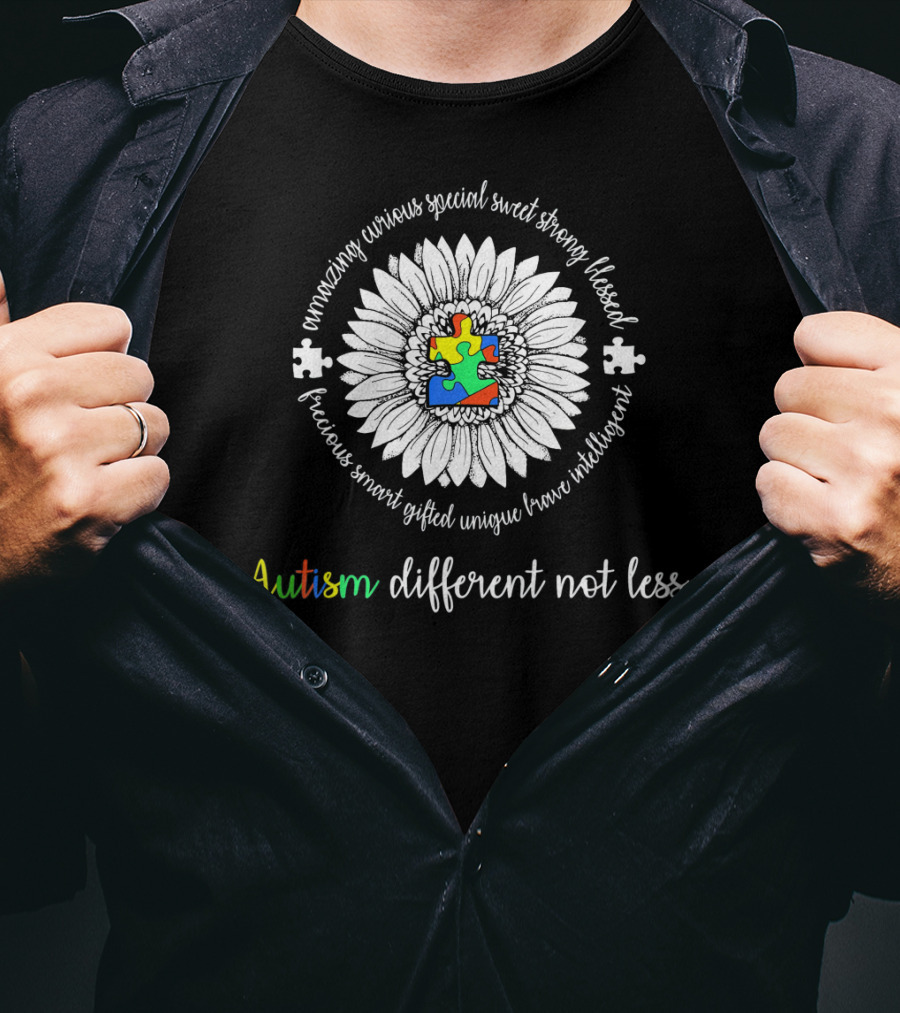Autism Different Not Less Daisy Flower With Puzzle And Positive Words T-Shirt