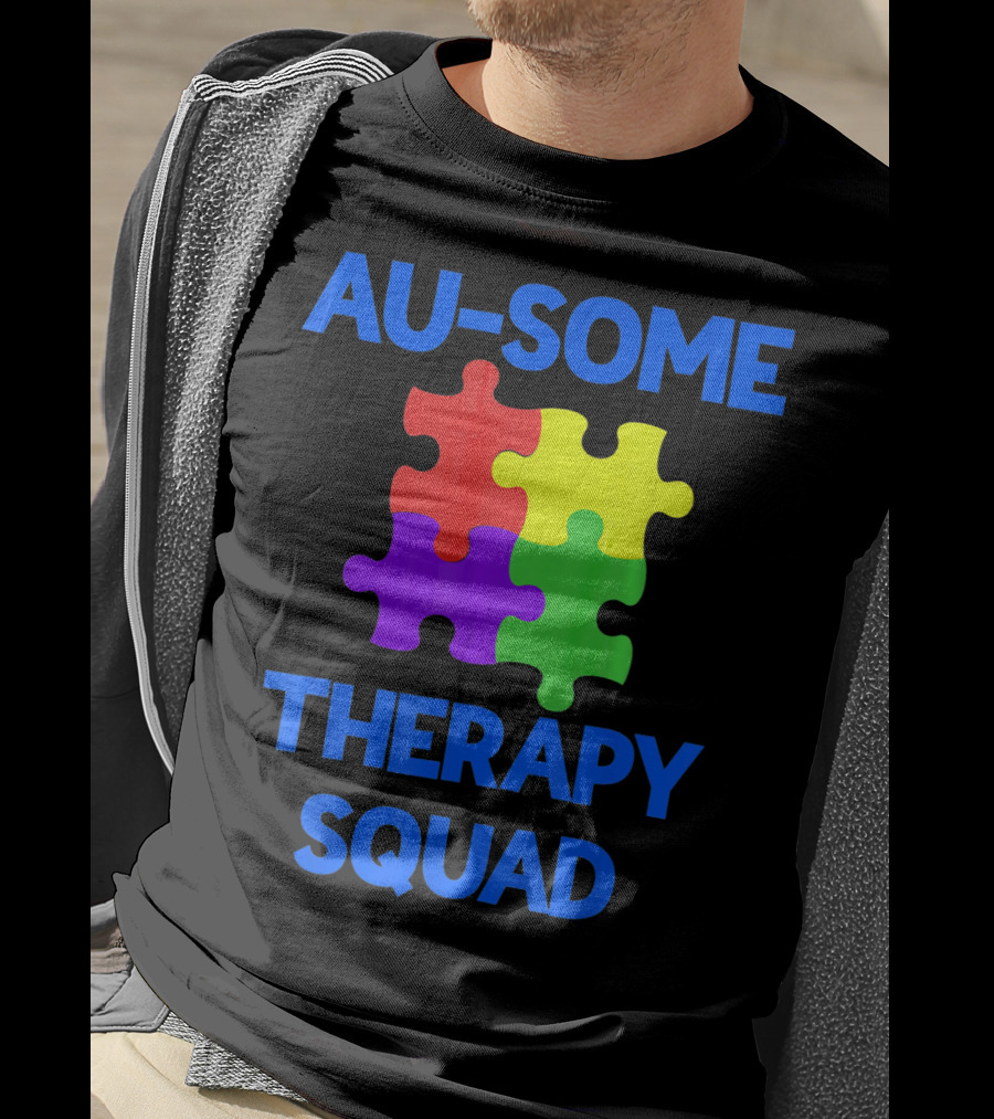AU-SOME Therapy Squad Autism Awareness Puzzle Pieces T-Shirt