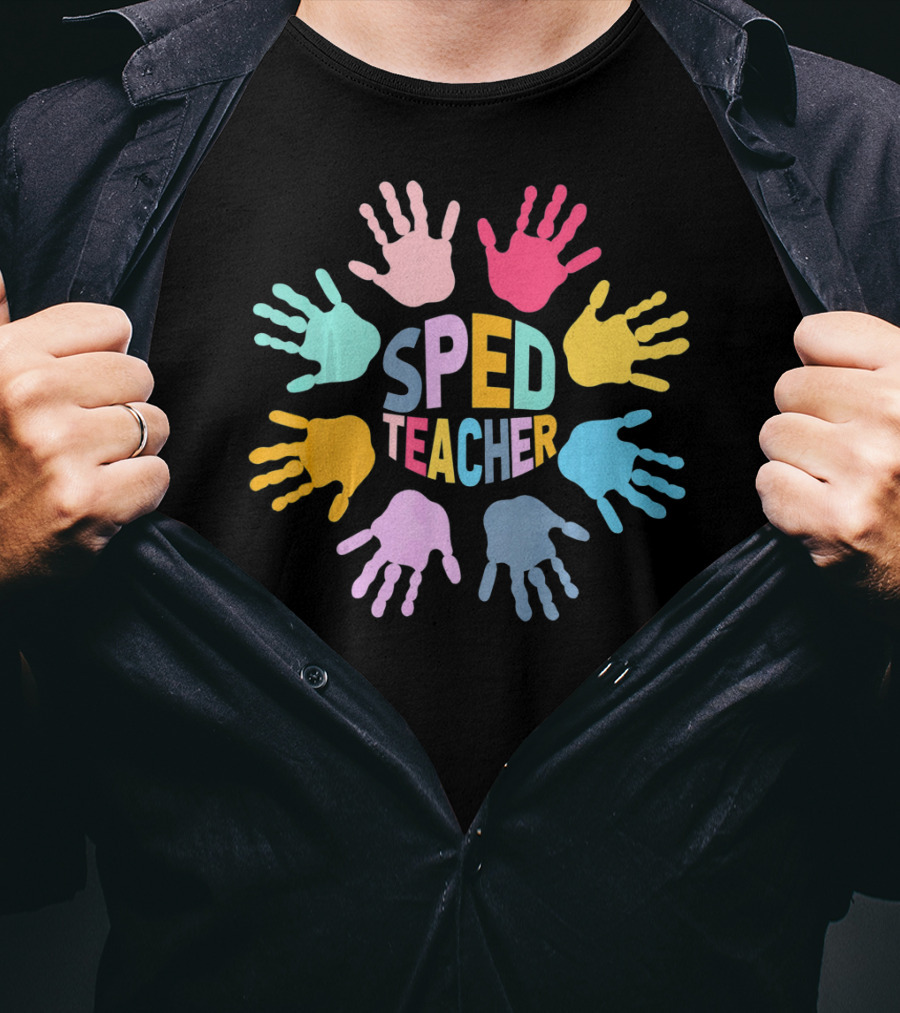 SPED Teacher Colorful Handprint Autism Puzzle Awareness T-Shirt