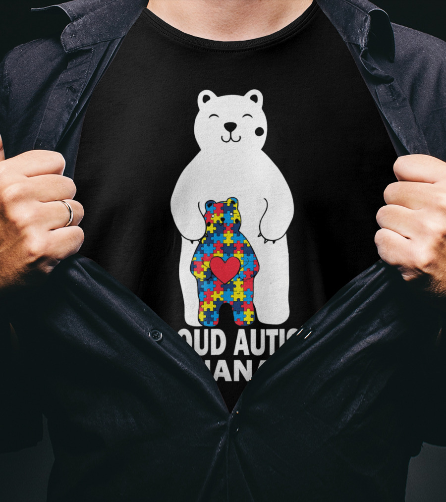 Proud Autism Nana Bear With Colorful Puzzle Pieces And Heart T-Shirt