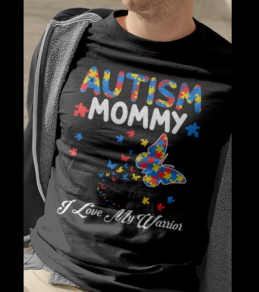 Autism Mommy I Love My Warrior Butterfly Puzzle T-Shirt