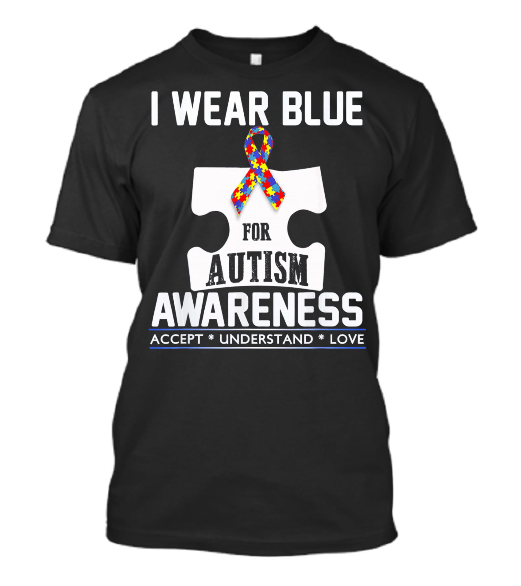 I Wear Blue For Autism Awareness Accept Understand Love Puzzle T-Shirt