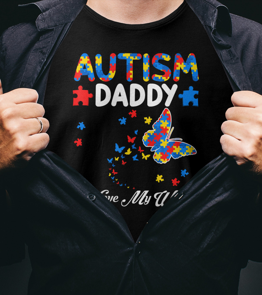 Autism Daddy I Love My Warrior Butterfly Puzzle Pieces T-Shirt