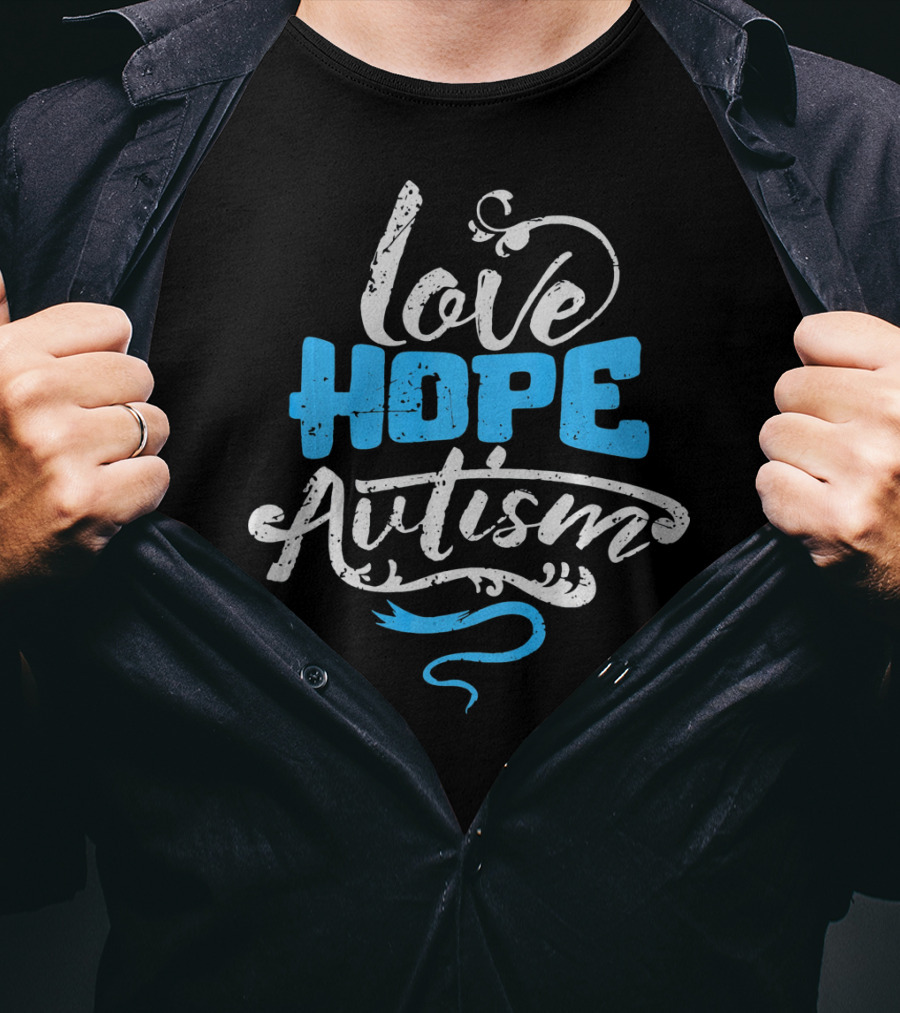 Love Hope Autism Awareness T-Shirt
