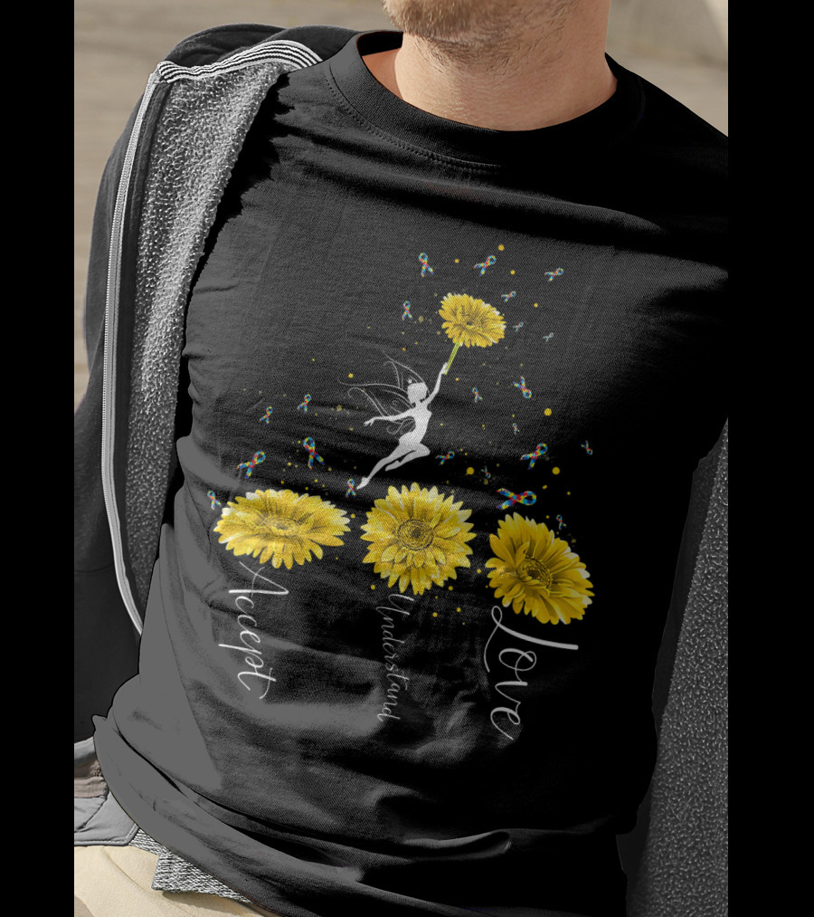 Accept Understand Love Sunflower Autism Awareness Fairy T-Shirt