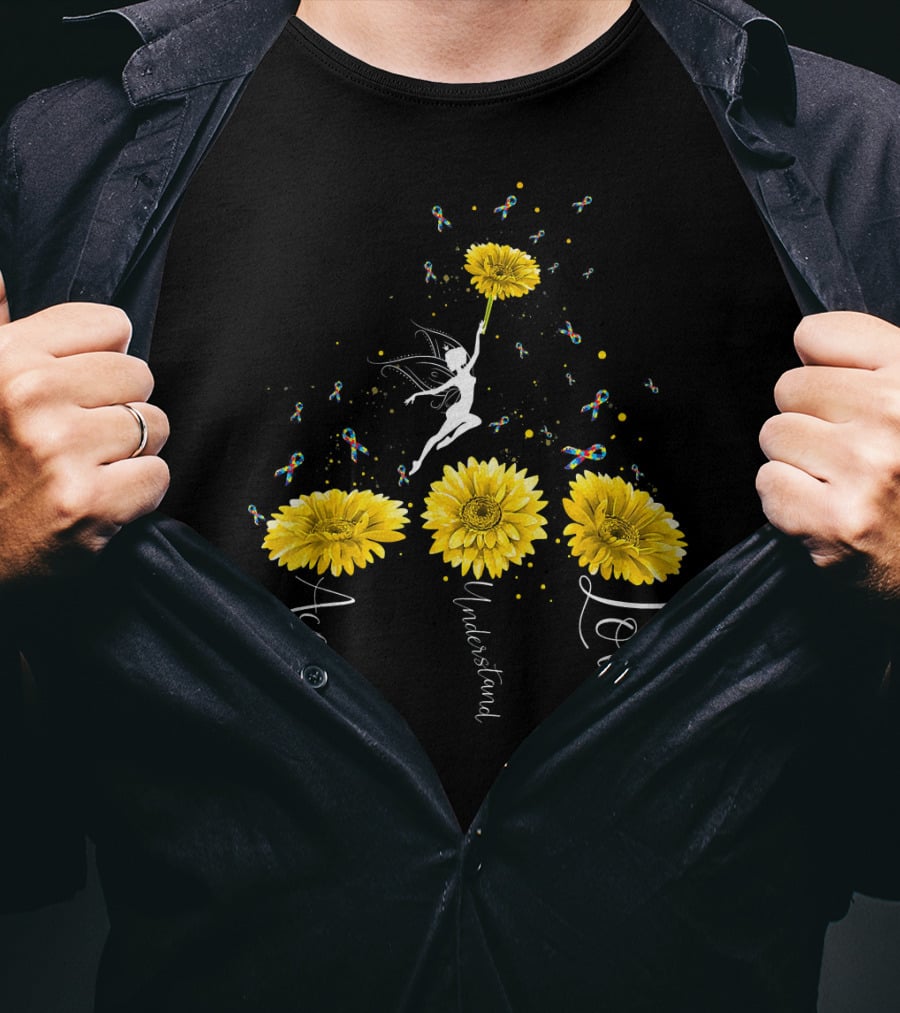 Accept Understand Love Sunflower Autism Awareness Fairy T-Shirt