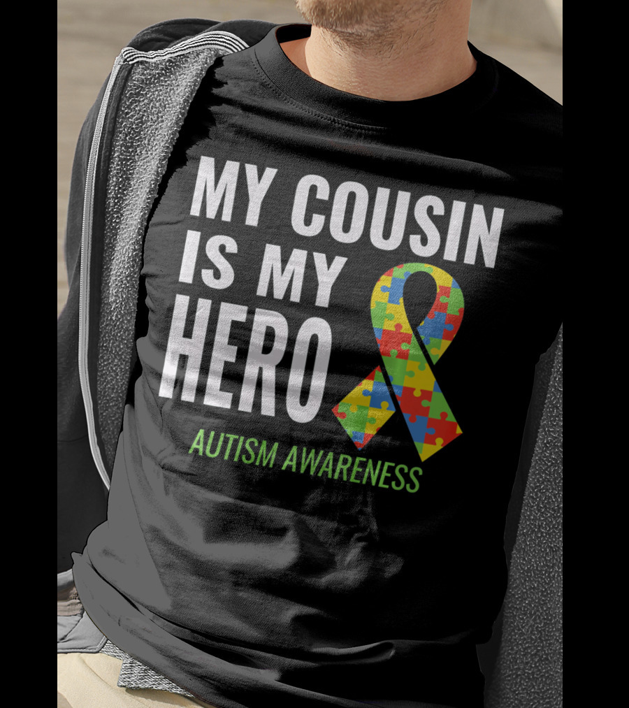 My Cousin Is My Hero Autism Awareness Puzzle T-Shirt