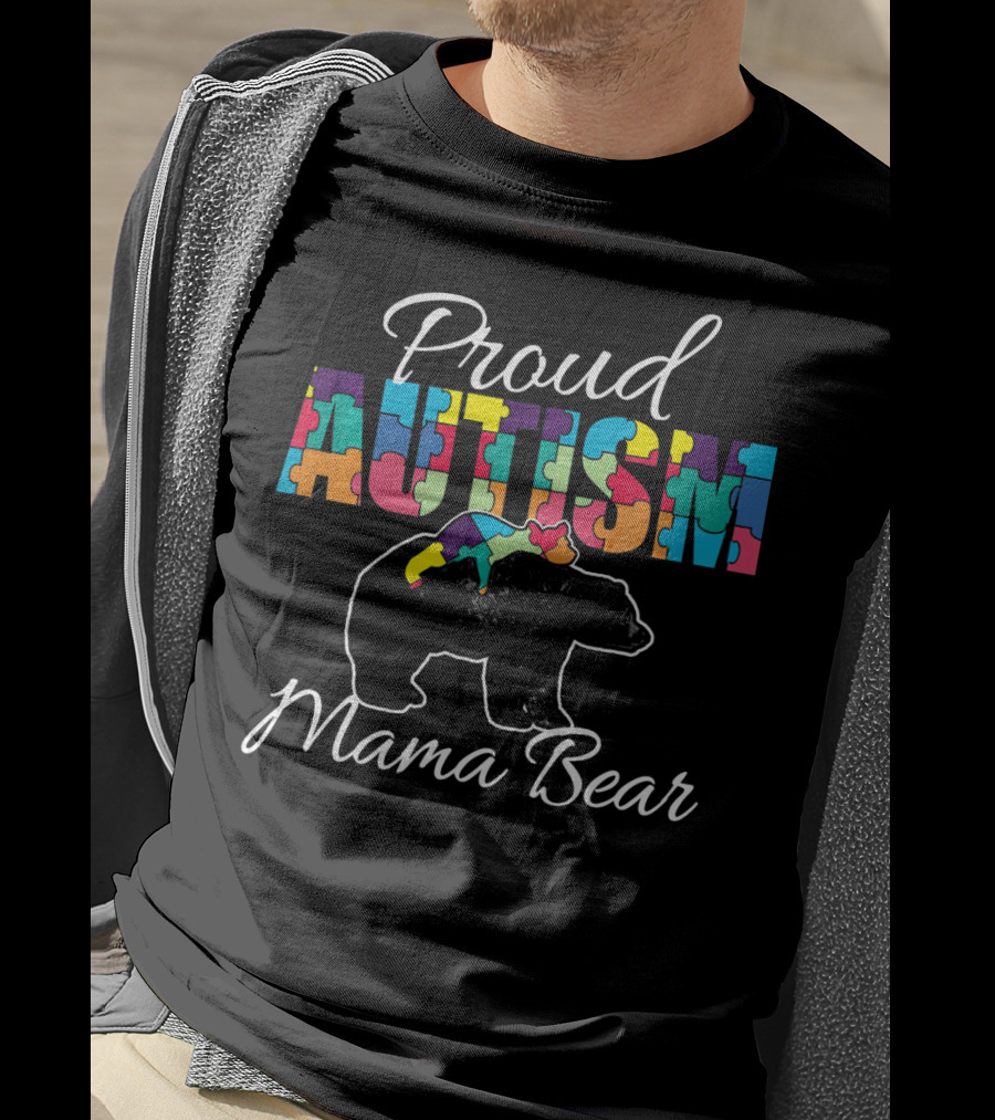 Proud Autism Mama Bear Puzzle Piece Awareness T-Shirt