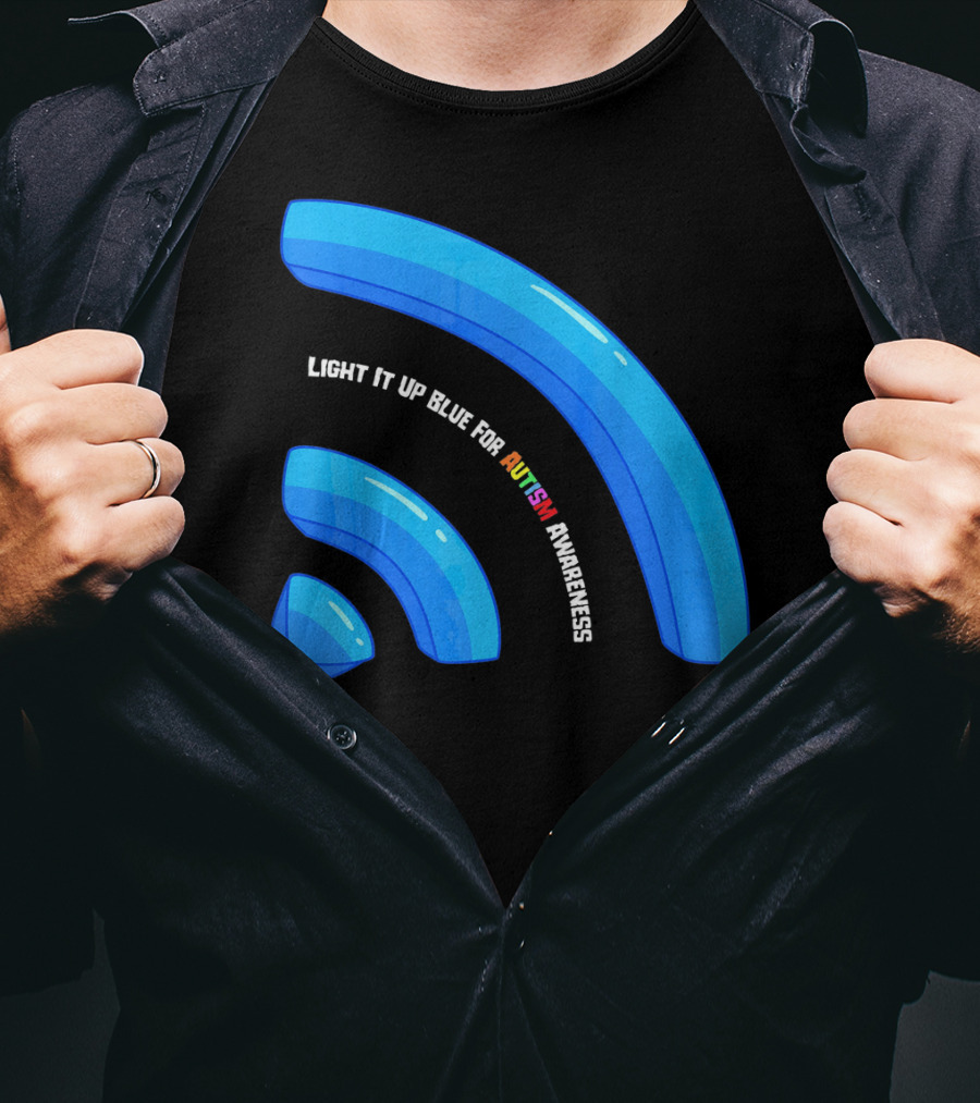 Light It Up Blue For Autism Awareness T-Shirt