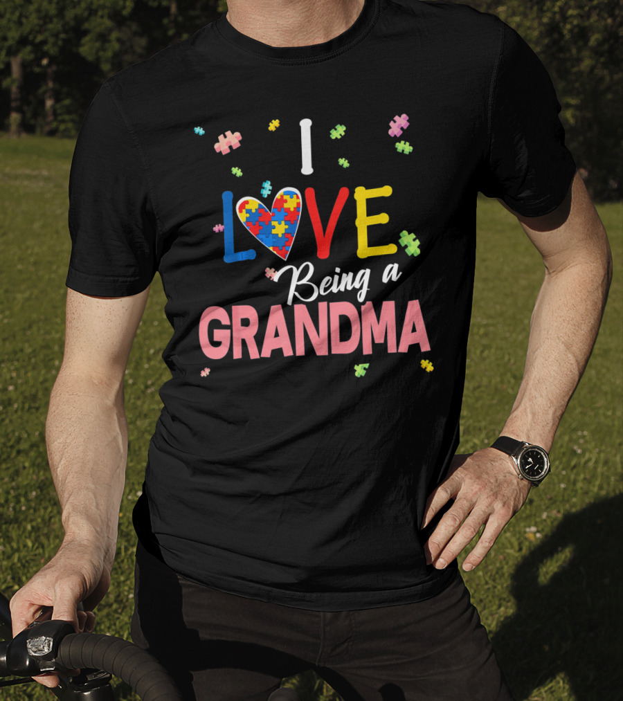 I Love Being A Grandma Autism Awareness Puzzle Heart T-Shirt
