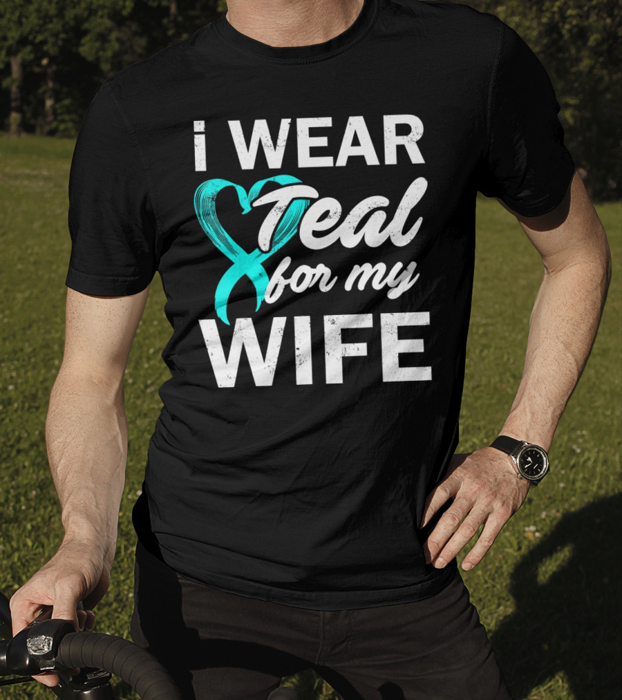 I Wear Teal For My Wife PCOS Awareness T-Shirt