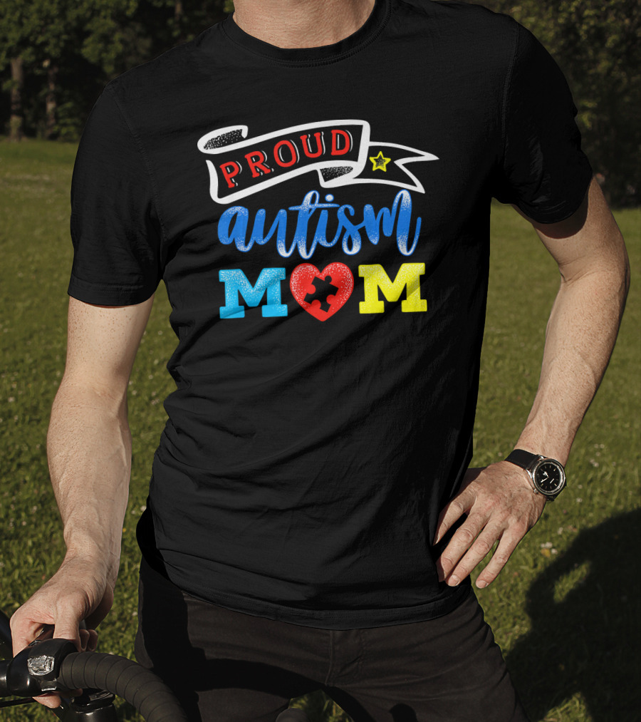 Proud Autism Mom Heart Puzzle Awareness T-Shirt